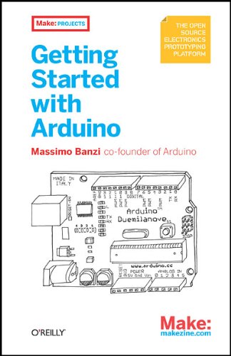 Getting Started with Arduino (Make: Projects)
