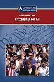 Books : Amendment XIV Citizenship For All (Constitutional Amendments)