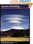 Mountain Meteorology: Fundamentals an...