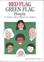Red Flag, Green Flag People: A Personal Safety Program for Children : Facilitator's Program Guide