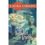 Eggs Benedict Arnold (A Cackleberry Club Mystery)