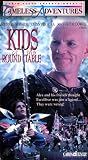 Kids of the Round Table [VHS]
