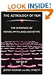 The Astrology of Film: The Interface of Movies, Myth, and Archetype
