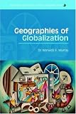 Geographies of Globalization (Routledge Contemporary Human Geography)