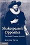Shakespeare's Opposites: The Admiral's Company 1594-1625