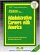 Administrative Careers with America (Career Examination Passbooks)