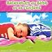 La Relaxation Du Bebe Et De L'Enfant