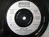 REAL LIFE Send Me An Angel 89 7" 45