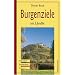 Burgenziele im L�ndle: Wandern, Entdecken, Erleben