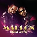 Freaky Like Me (Main Mix)