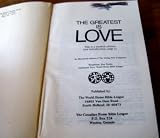 The Greatest Is Love (An Illustrated Edition of The Living New Testament)