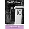 When I Was Otherwise (Welbeck Modern Classics)