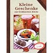 Kleine Geschenke aus Gro�mutters K�che