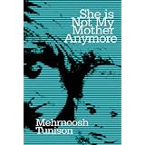 She Is Not My Mother Anymore