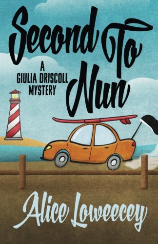 second to nun a giulia driscoll mystery volume 2