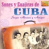 Sones Y Guajiras de Cuba