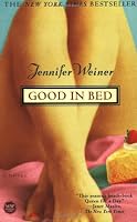 Good in Bed: A Novel