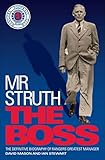 Mr Struth : the boss