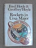 Rockets in Ursa Major : a novel