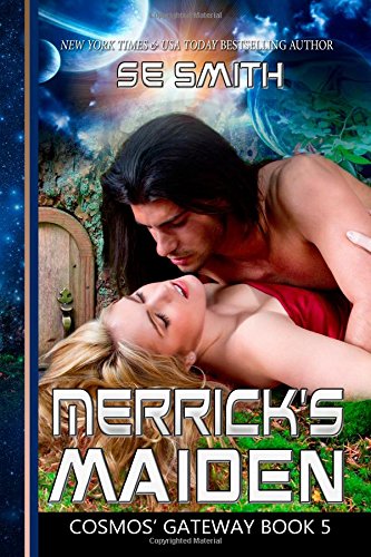 Merrick's Maiden: Cosmos' Gateway Book 5 (Volume 5)