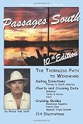 Amazon.com: The Gentleman's Guide to Passages South: The Thornless Path to Windward (Volume 10) (9781470146962): Mr. Bruce Van Sant: Books