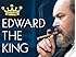 Edward the King Season 1