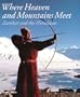 Where Heaven and Mountains Meet: Zanskar and the Himalayas