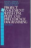 Project Management With Cpm, Pert and Precedence Diagramming