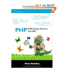 PHP - OOP, Design Patterns und UML