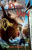Pirates in the yard