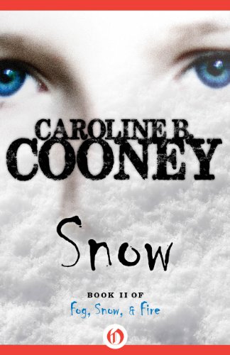 Snow (Fog, Snow, and Fire Book 2)
