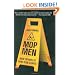 Mop Men: Inside the World of Crime Scene Cleaners
