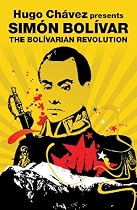 Hugo Ch&aacute;vez presents Simon Bolivar: The Bolivarian Revolution (Revolutions Series)