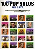100 More Pop Songs for Flute
