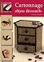 Cahiers Creatifs num�ro11 Cartonnage Objets Decoratifs