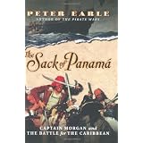 The Sack of Panama: Captain Morgan and the Battle for the Caribbean ~ Peter Earle