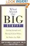 WHAT ABOUT THE BIG STUFF?: FINDING ST...