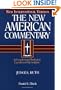 The New American Commentary: Volume 6 - Judges-Ruth