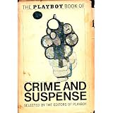The Playboy Book of Crime and Suspense