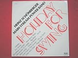 Schonberger, Heinz Holiday For Swing LP MWM 006 EX/EX 1980 sleeve has handwritten number at top left corner