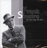 The First and the Best - Sinatra Frank