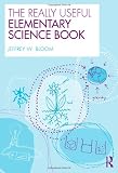51oj293aQPL. SL160  The Really Useful Elementary Science Book