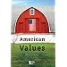 American Values (Opposing Viewpoints)