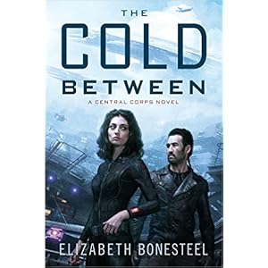 The Cold Between by Elizabeth Bonesteel