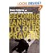 Becoming the Answer to Our Prayers: Prayer for Ordinary Radicals
