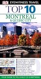 Dk Eyewitness Top 10 Travel Guide: Montreal & Quebec City