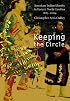 Keeping the Circle: American Indian Identity in Eastern North Carolina, 1885-2004 (Indians of the Southeast)