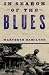 In Search of the Blues