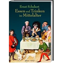 Essen und Trinken im Mittelalter