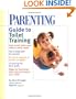 PARENTING Guide to Toilet Training